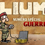 Zélium n°6 - spécial GUERRE !